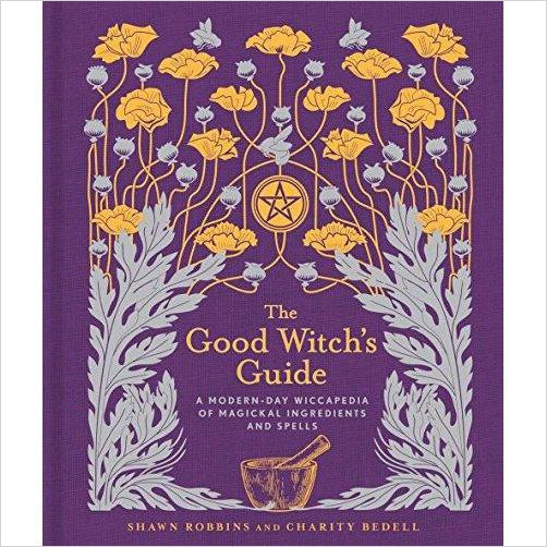 The Good Witch's Guide: A Modern-Day Wiccapedia of Magickal Ingredients and Spells - Gifteee Unique & Unusual gifts, Cool gift ideas