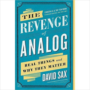 The Revenge of Analog: Real Things and Why They Matter - Gifteee. Find cool & unique gifts for men, women and kids