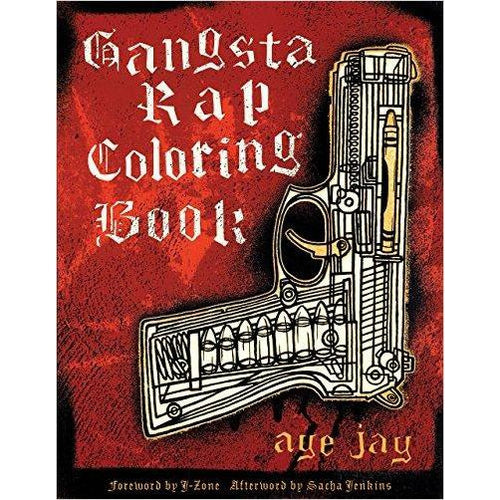 Gangsta Rap Coloring Book - Gifteee. Find cool & unique gifts for men, women and kids