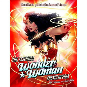 The Essential Wonder Woman Encyclopedia: The Ultimate Guide to the Amazon Princess - Gifteee. Find cool & unique gifts for men, women and kids