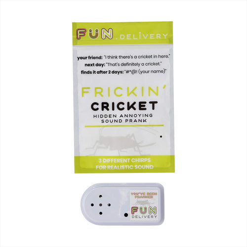 FUN delivery: Frickin' Cricket Hidden Annoying Chirping Joke Gag Prank Sound - Gifteee. Find cool & unique gifts for men, women and kids