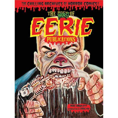 Worst of Eerie Publications (Chilling Archives of Horror Comics!) - Gifteee. Find cool & unique gifts for men, women and kids