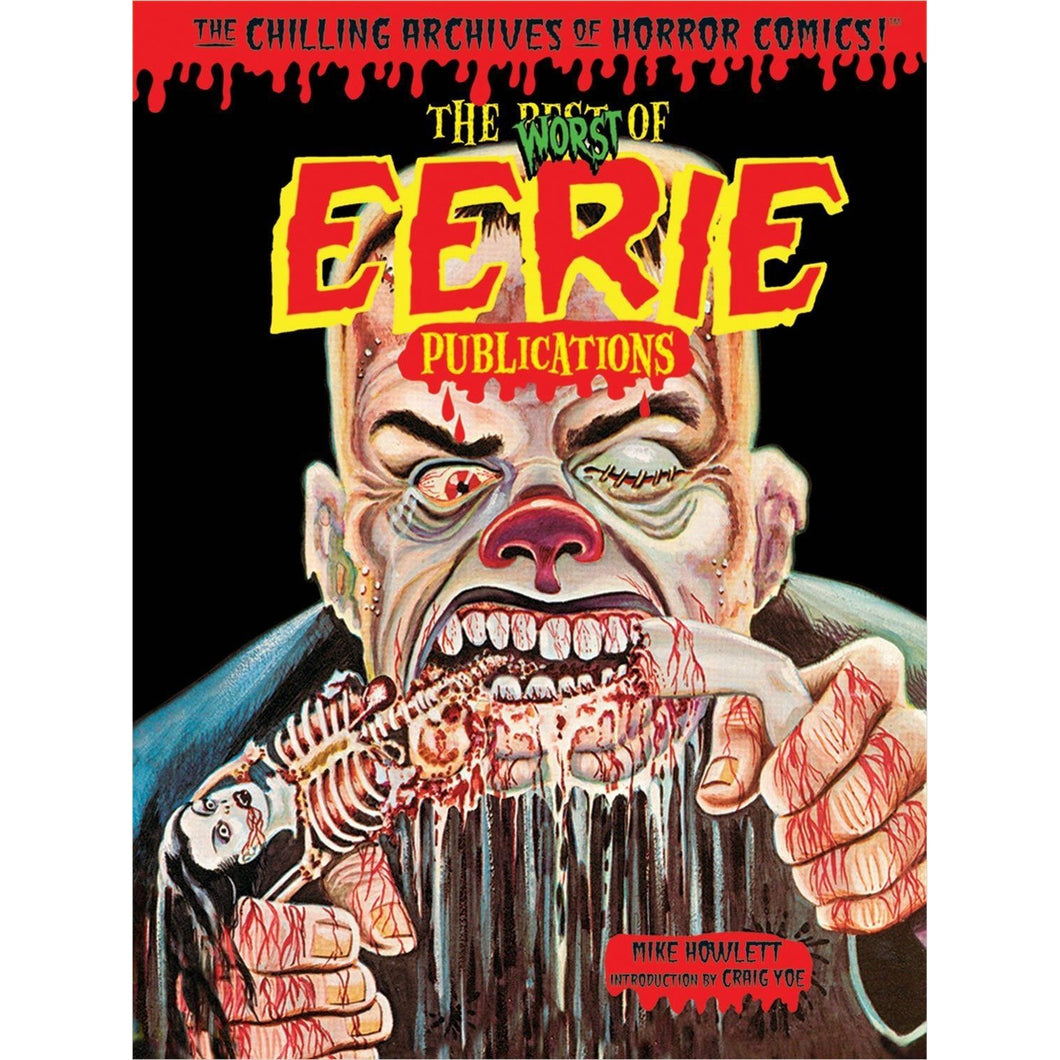 Worst of Eerie Publications (Chilling Archives of Horror Comics!) - Gifteee Unique & Unusual gifts, Cool gift ideas