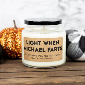 Personalized "Light When [Enter Name] Farts" Soy Candle - Gifteee. Find cool & unique gifts for men, women and kids
