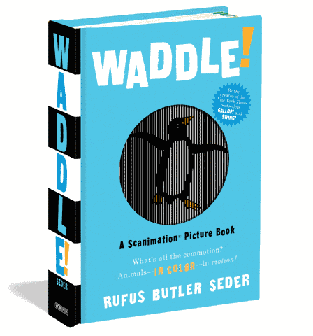 Waddle!: A Scanimation Picture Book - Gifteee Unique & Unusual gifts, Cool gift ideas